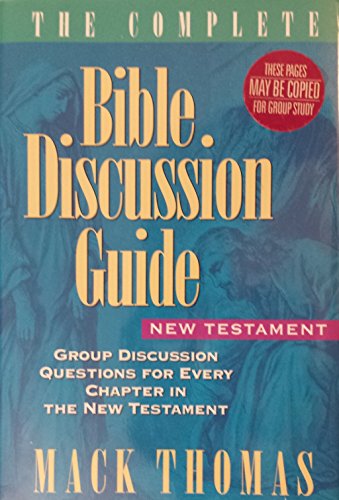 Beispielbild fr The Complete Bible Discussion Guide: New Testament: 002 zum Verkauf von BooksRun