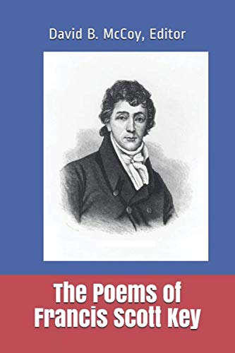 Stock image for The Poems of Francis Scott Key for sale by GF Books, Inc.