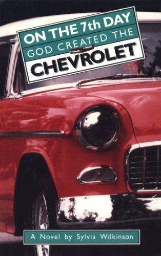 Imagen de archivo de On the 7th Day God Created the Chevrolet a la venta por Better World Books