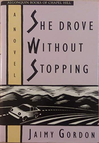 Stock image for She Drove Without Stopping for sale by SecondSale