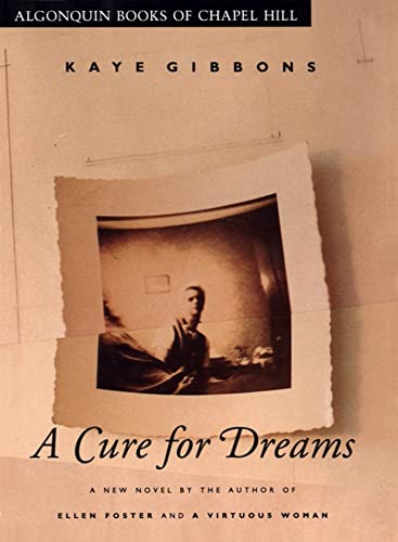 Stock image for A Cure for Dreams : A Novel for sale by Craig Hokenson Bookseller