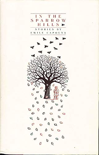 Imagen de archivo de In the Sparrow Hills : Stories a la venta por The Warm Springs Book Company