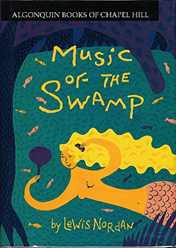Beispielbild fr Music of the Swamp zum Verkauf von Front Cover Books