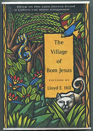 Stock image for The Village of Bom Jesus for sale by Bookmarc's