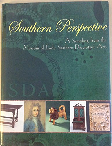 9780945578130: Southern Perspective: A Sampling from the Museum of Early Southern Decorative Arts