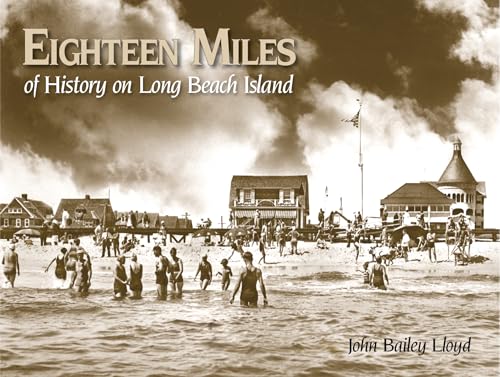 Stock image for Eighteen Miles of History on Long Beach Island for sale by Your Online Bookstore