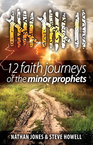 Beispielbild fr 12 Faith Journeys of the Minor Prophets zum Verkauf von Better World Books