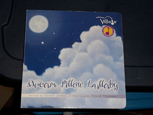 Beispielbild fr Dream Pillow Lullaby zum Verkauf von Wonder Book
