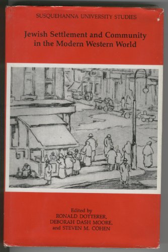 9780945636137: Jewish Settlement and Community in the Modern Western World (Susquehanna University studies)