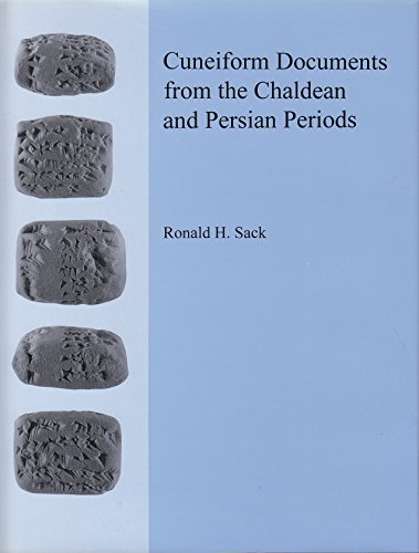 Stock image for CUNEIFORM DOCUMENTS FROM THE CHALDEAN AND PERSIAN PERIODS. for sale by Burwood Books