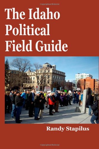 Imagen de archivo de The Idaho Political Field Guide a la venta por Revaluation Books