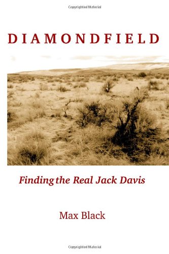 Imagen de archivo de Diamondfield: Finding the Real Jack Davis a la venta por Idaho Youth Ranch Books