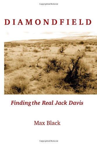 Stock image for Diamondfield: Finding the Real Jack Davis for sale by Idaho Youth Ranch Books