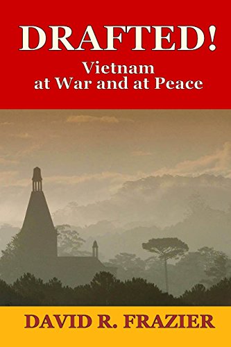 Imagen de archivo de Drafted!: Vietnam at War and at Peace a la venta por Idaho Youth Ranch Books