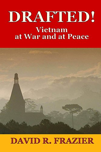 Stock image for Drafted!: Vietnam at War and at Peace for sale by Idaho Youth Ranch Books