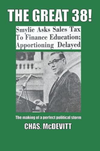 Beispielbild fr The Great 38th: The 1965 Idaho Legislature and the making of a perfect political storm zum Verkauf von Books Unplugged