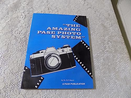 Stock image for The Amazing Pase Photo System for sale by Ann Becker