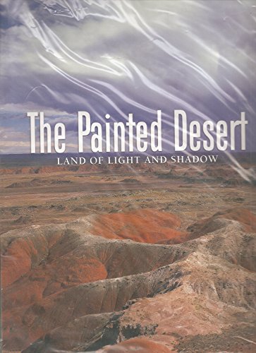 The Painted Desert: Land of Light and Shadow