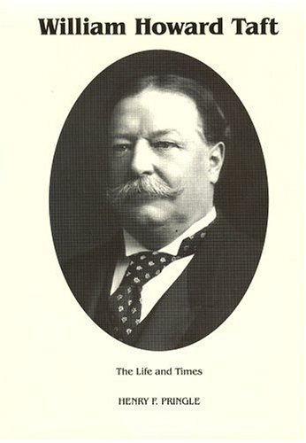 Stock image for The Life & Times of William Howard Taft, Vol. 2 for sale by Save With Sam