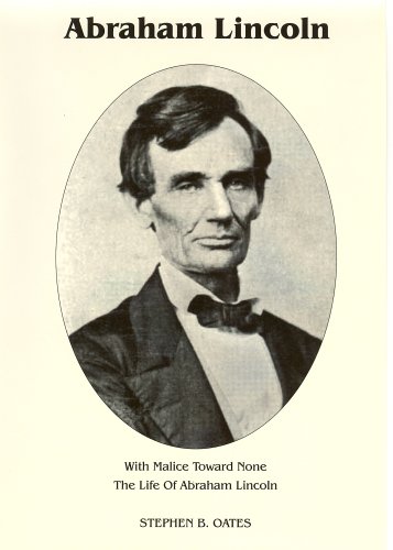 Stock image for With Malice Toward None : A Biography of Abraham Lincoln for sale by Better World Books