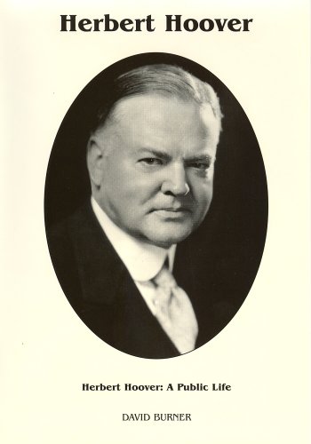 Stock image for Herbert Hoover: A Public Life (Signature) for sale by SecondSale