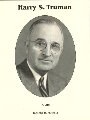 Harry S. Truman: A Life (9780945707400) by Robert H. Ferrell