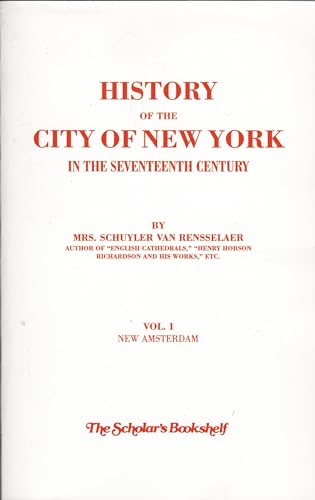 Beispielbild fr History Of The City Of New York In The Seventeenth Century zum Verkauf von Revaluation Books