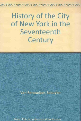 9780945726487: History of the City of New York in the Seventeenth Century