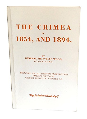 Stock image for The Crimea In 1854 And 1894 for sale by Revaluation Books
