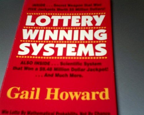 9780945760054: Lottery Winning Systems by Gail Howard (1996-08-02)