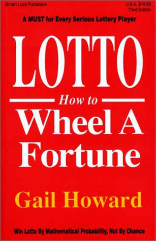 Imagen de archivo de Lotto How to Wheel a Fortune, Third Edition a la venta por Goodwill Southern California