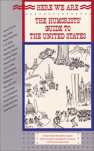 Beispielbild fr Here We Are: The Humorists' Guide to the United States zum Verkauf von Wonder Book