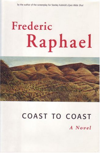 Coast to Coast: A Novel (9780945774426) by Raphael, Frederic