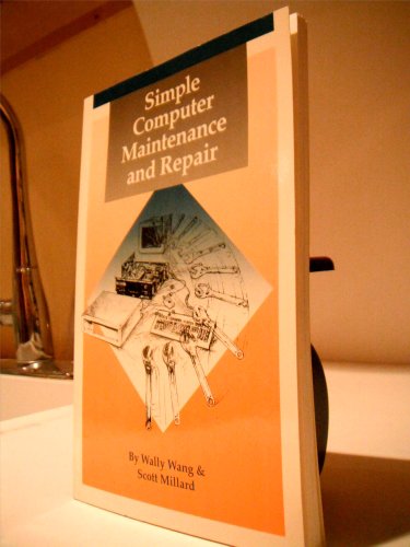 Stock image for Simple Computer Maintenance and Repair for sale by Hawking Books