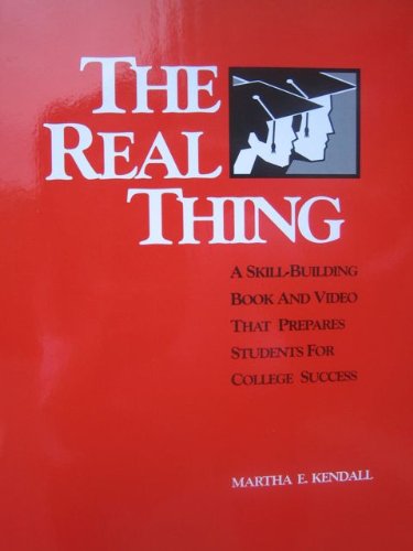 Imagen de archivo de Real Thing: A Skill-Building Book and Video That Prepares Students for College Success a la venta por ThriftBooks-Atlanta