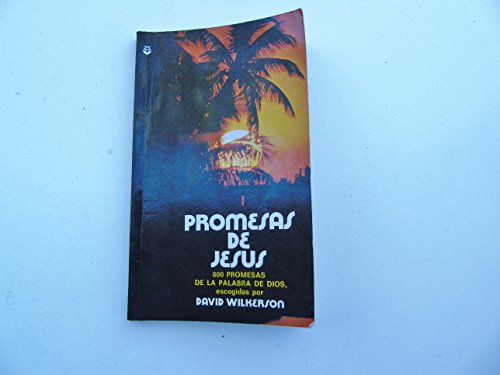 Promesas Personales de Jesus = Jesus Personal Promise Book (Spanish Edition) (9780945792369) by David Wilkerson