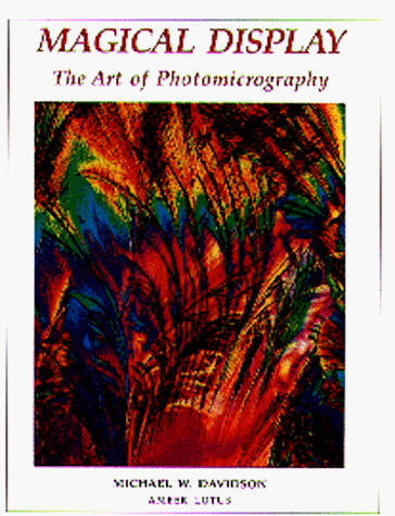 Beispielbild fr Magical Display: The Art of Photomicrography zum Verkauf von Michael Knight, Bookseller