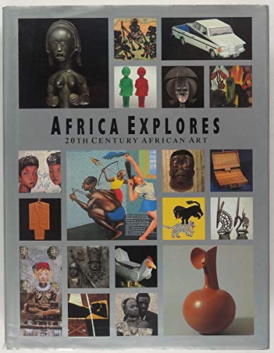 Imagen de archivo de Africa Explores: Twentieth Century African Art a la venta por Wonder Book