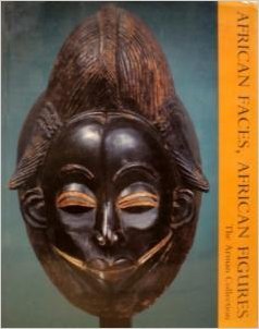 Imagen de archivo de African Faces, African Figures: The Arman Collection a la venta por W. Lamm