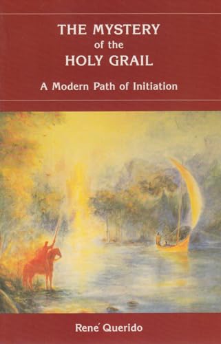 Stock image for The Mystery of the Holy Grail: A Modern Path of Initiation for sale by Books From California