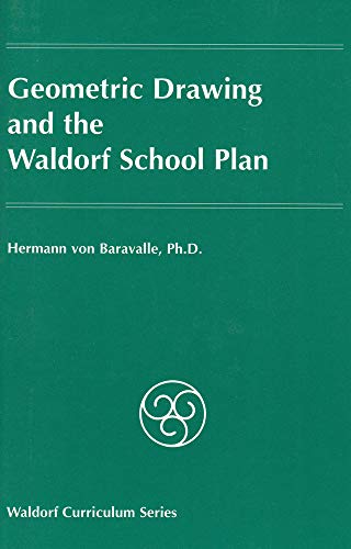 9780945803164: Geometric Drawing and the Waldorf School Plan