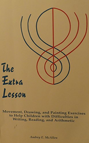 9780945803706: The Extra Lesson. Movement, Drawing and Painting E