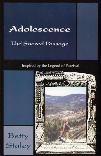 9780945803805: Adolescence: Sacred Passage