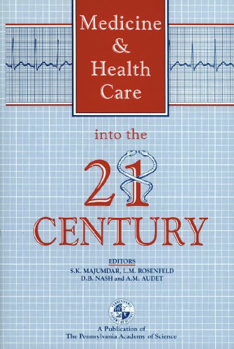 Stock image for Medicine and Health Care Into the Twenty-First Century for sale by Tiber Books