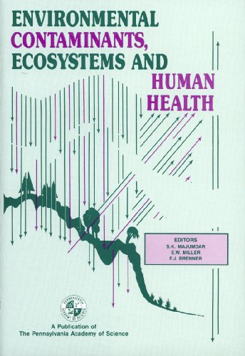 Stock image for Environmental Contaminants, Ecosystems and Human Health for sale by THE OLD LIBRARY SHOP