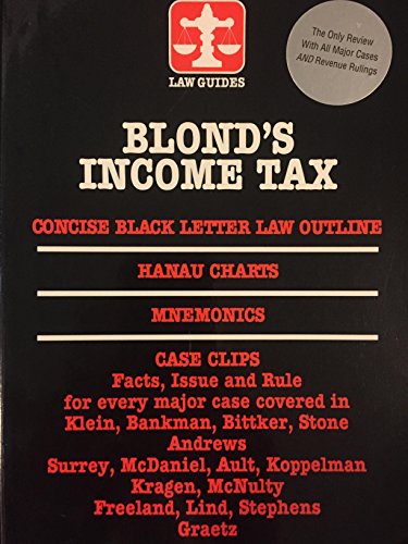 9780945819110: Blond's Income tax (Blond's law guides)