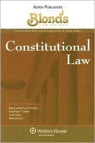 Imagen de archivo de Blonds Constitutional Law (Blond's Law Guides) a la venta por HPB-Diamond