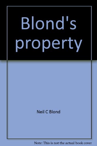 Imagen de archivo de Blond's property (Blond's law guides) a la venta por Wonder Book