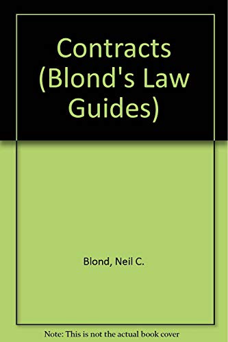 Imagen de archivo de Contracts (Blond's Law Guides) a la venta por Wonder Book