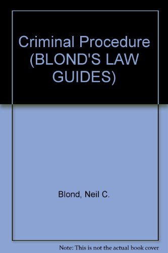 Imagen de archivo de Criminal Procedure (BLOND'S LAW GUIDES) a la venta por Wonder Book